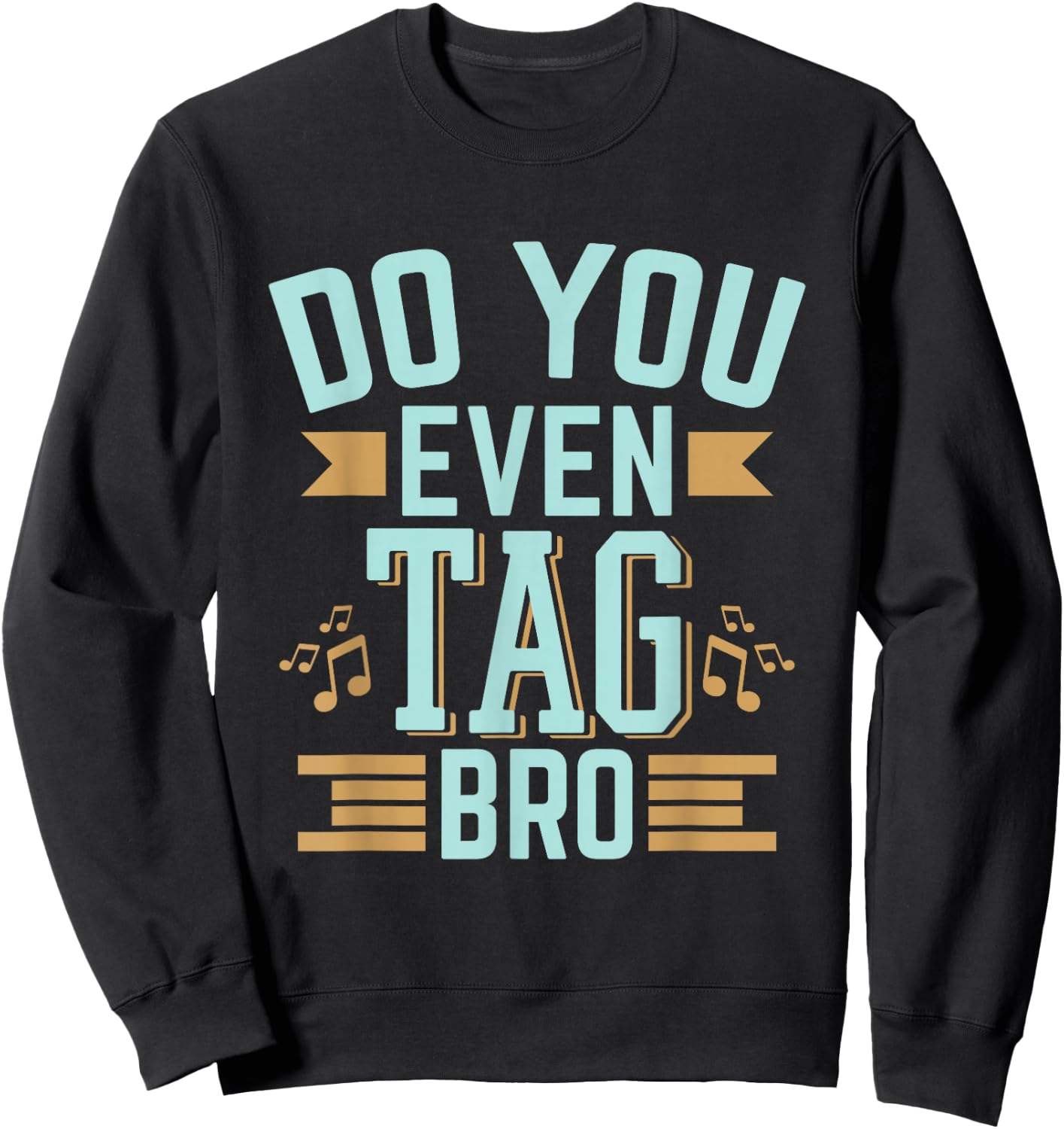 Tag Singing Barbershop Quartet Harmony Music Singer Sweatshirt - Sweatshirt | Black