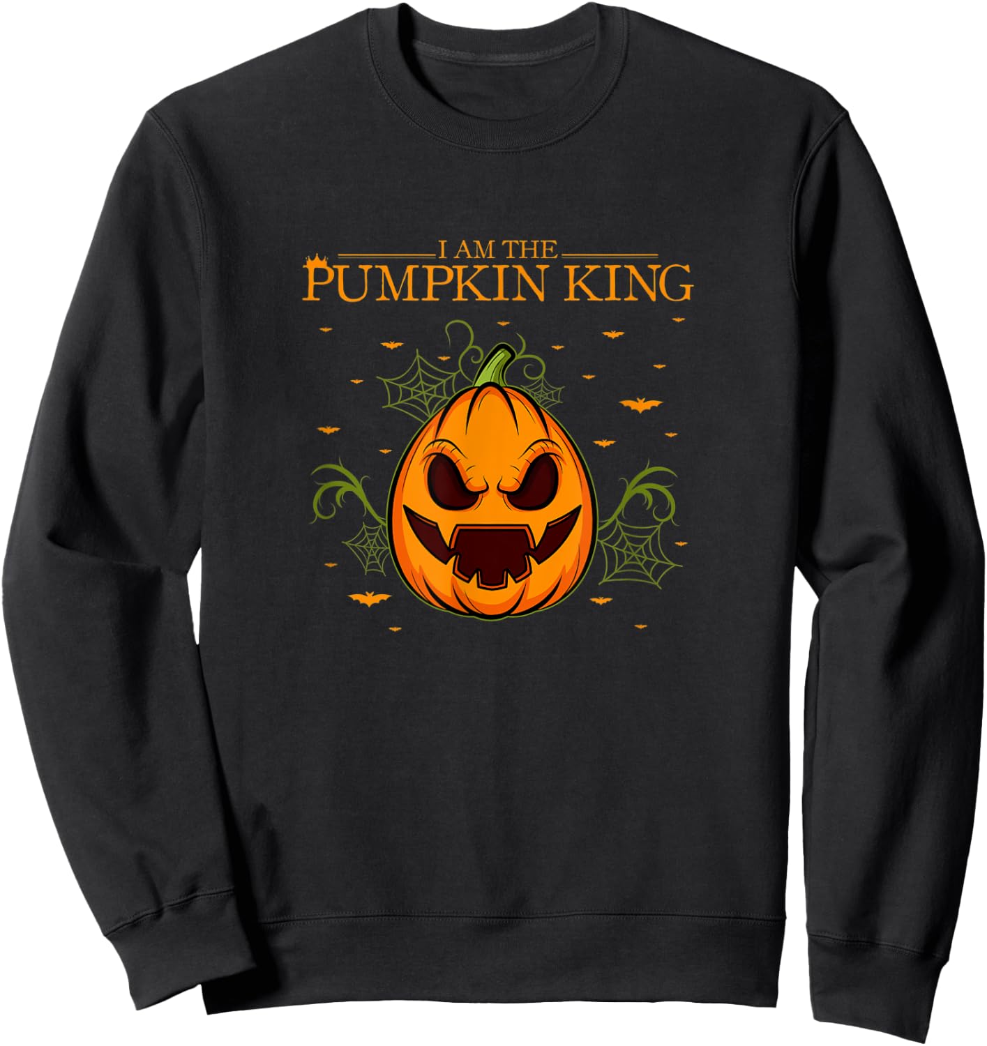 I am the Pumpkin King Sweatshirt - Sweatshirt | Black