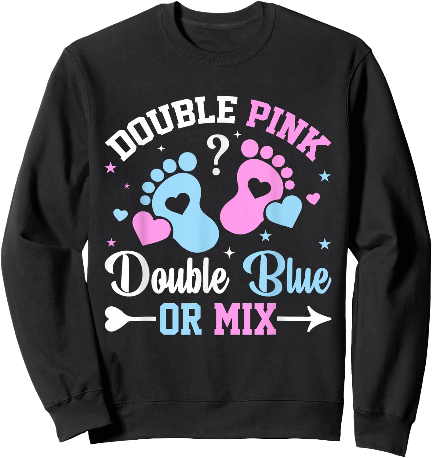 Double Pink Double Blue Mix Twin Gender Announcement Reveal Sweatshirt - Sweatshirt | Black