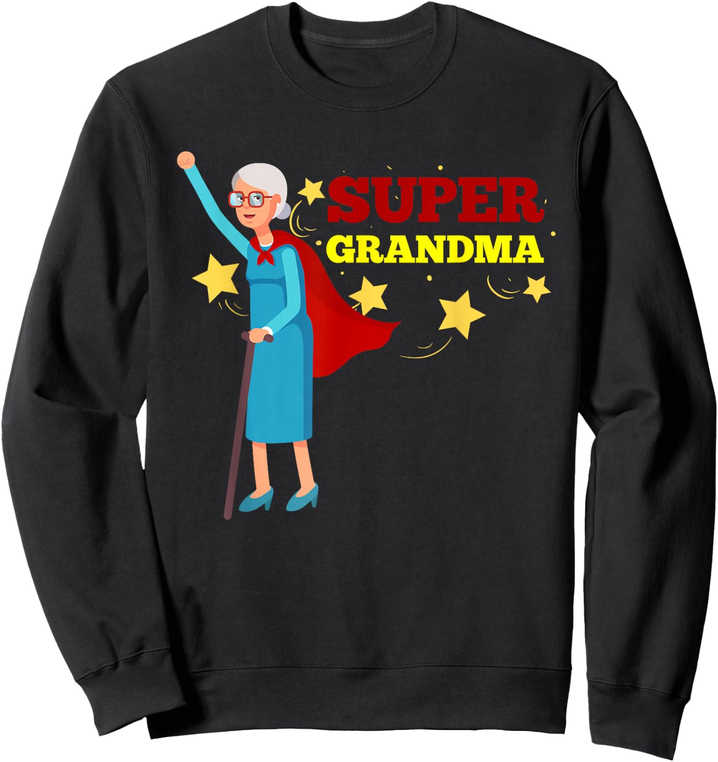 Funny Super Grandma Classic Funny Mother's Day Sweatshirt - Sweatshirt | Black