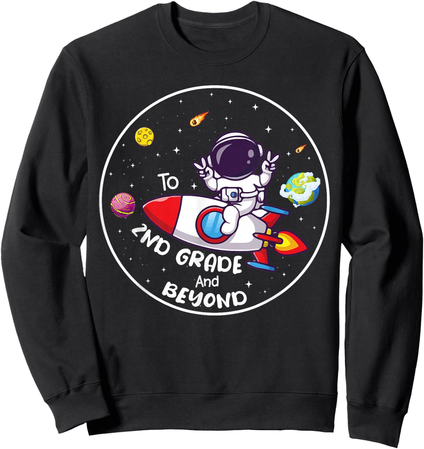 Second Grade and Beyond Astronaut 2nd Grade Students Sweatshirt - Sweatshirt | Black