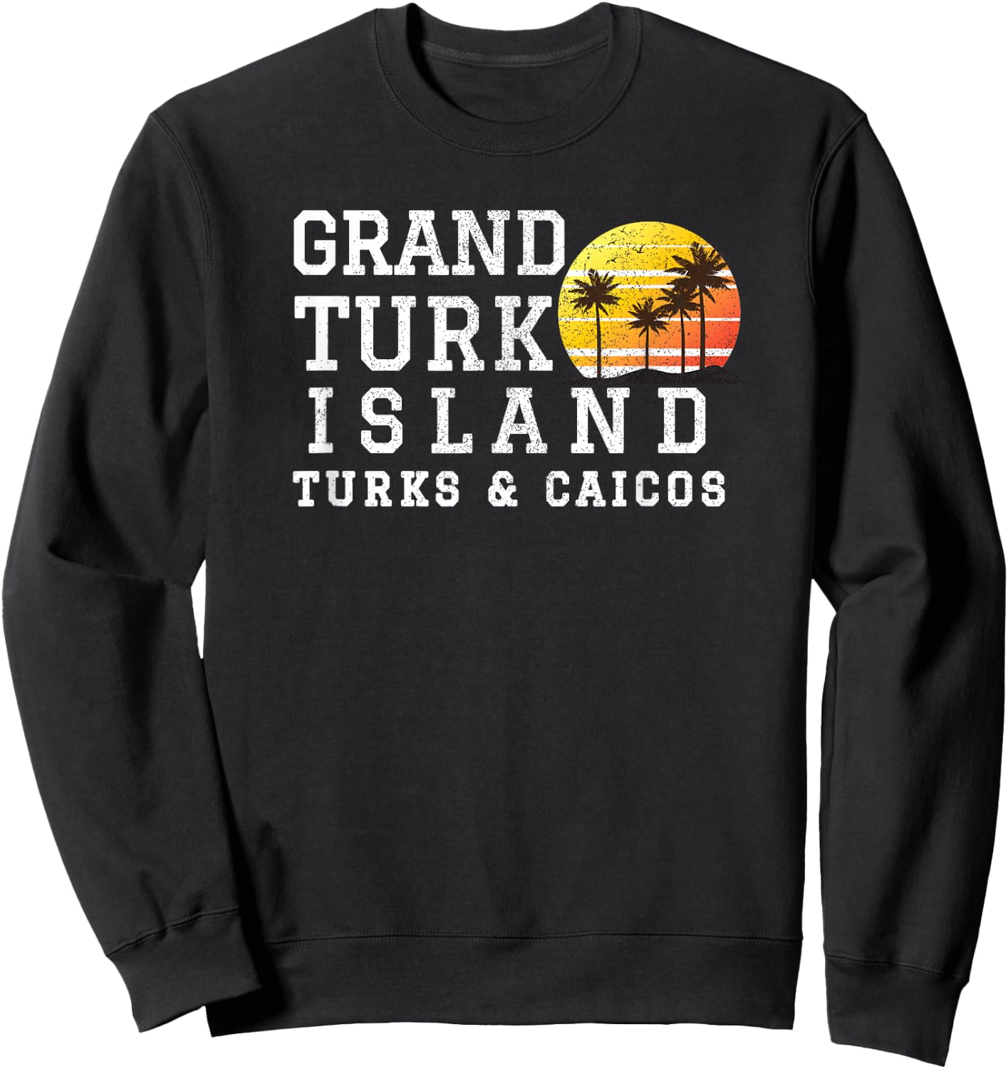 Grand Turk Island Turks and Caicos Matching Family Vacation Sweatshirt - Sweatshirt | Black