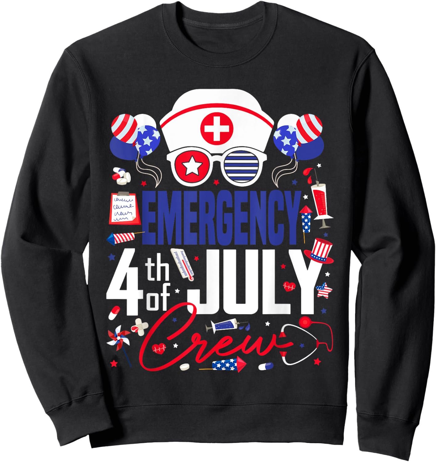 Emergency Nurse 4th of July Crew Independence Day Patriotic Sweatshirt - Sweatshirt | Black