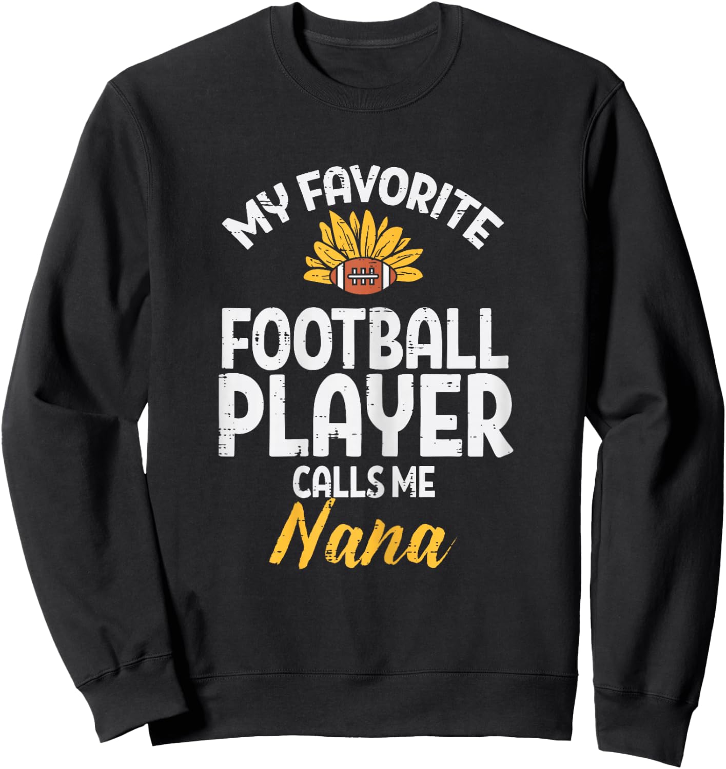 Favorite American Football Player Nana Grandma Mimi Women Sweatshirt - Sweatshirt | Black