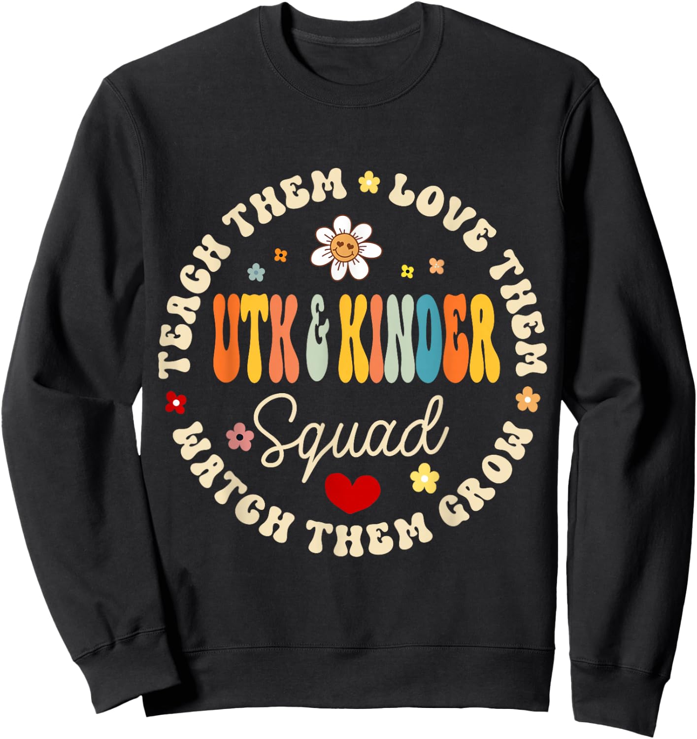 UTK and Kinder Squad Universal Transitional Kindergarten Sweatshirt - Sweatshirt | Black