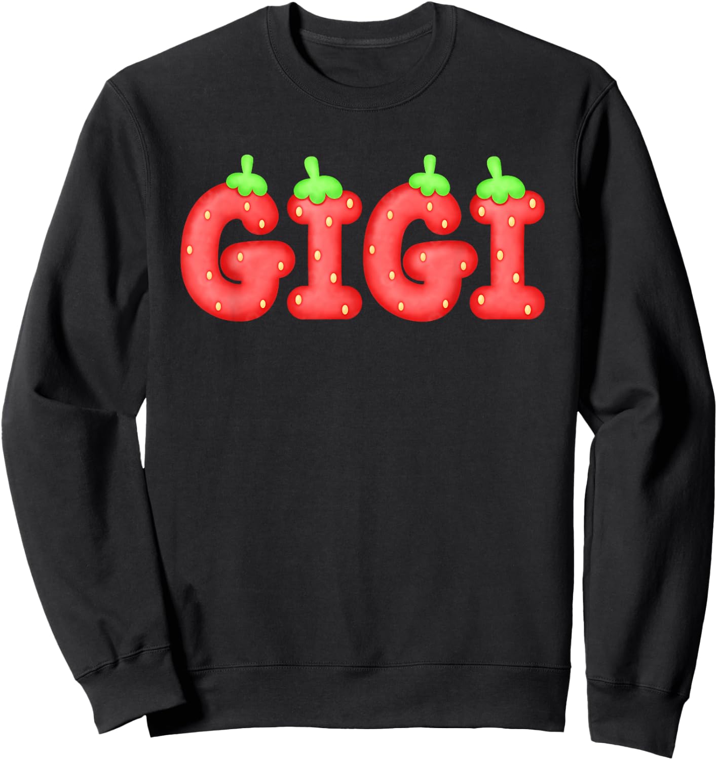 Gigi Strawberry Berry First Birthday Family Matching Sweatshirt - Sweatshirt | Black