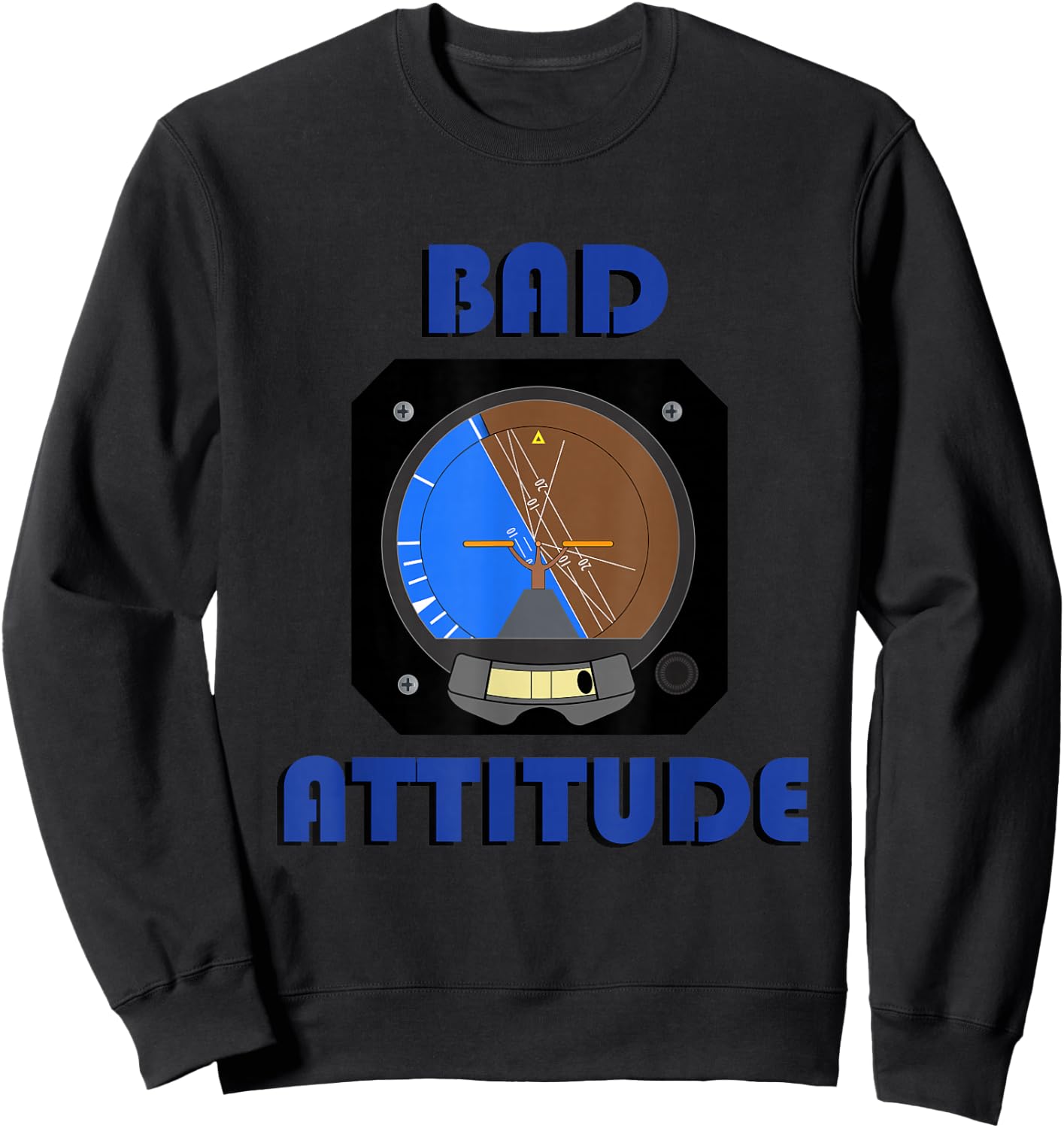 Bad Attitude pilot attitude indicator Sweatshirt - Sweatshirt | Black