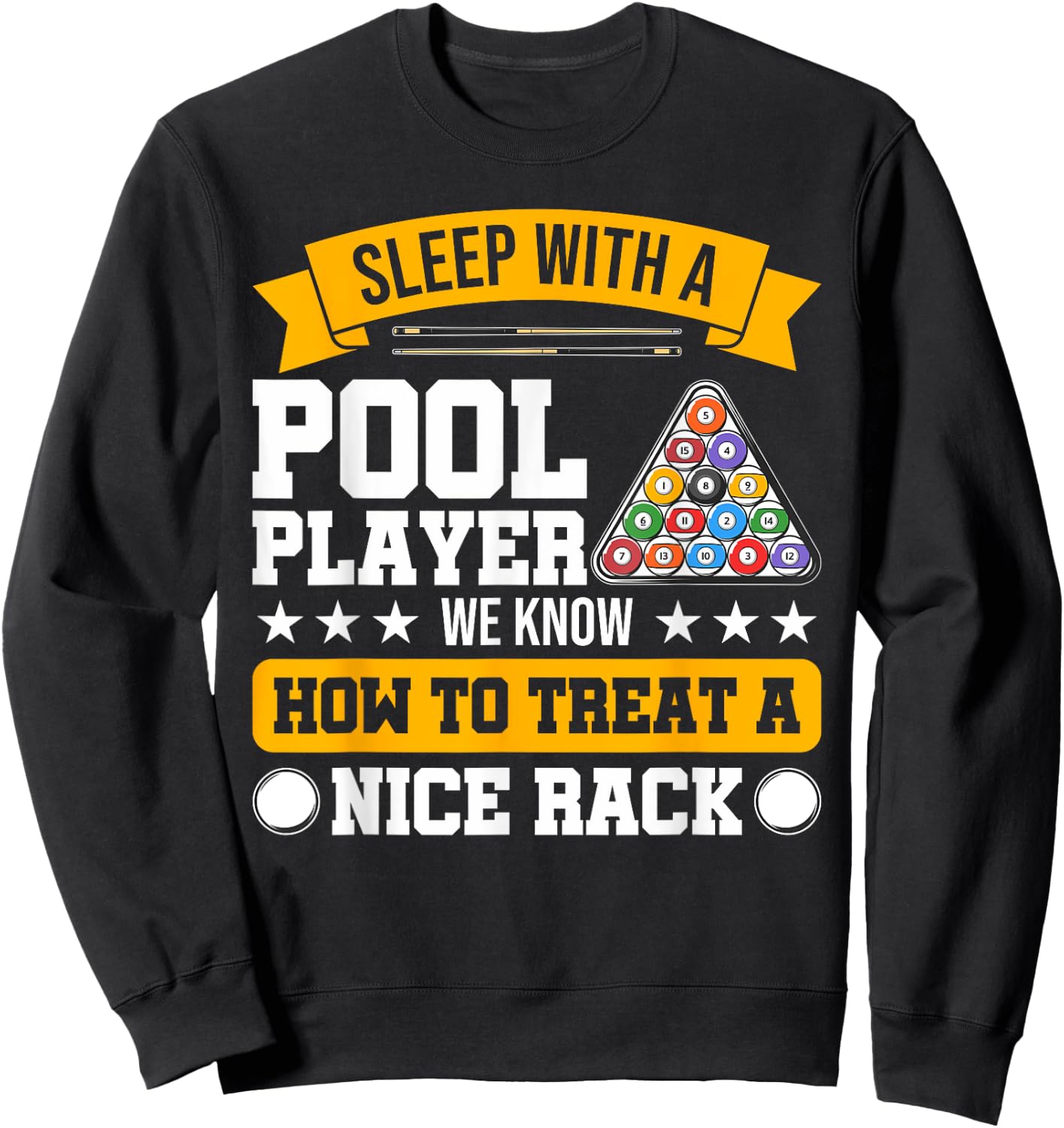 Sleep With A Pool Player - Funny Pool Player Billiards Humor Sweatshirt - Sweatshirt | Black