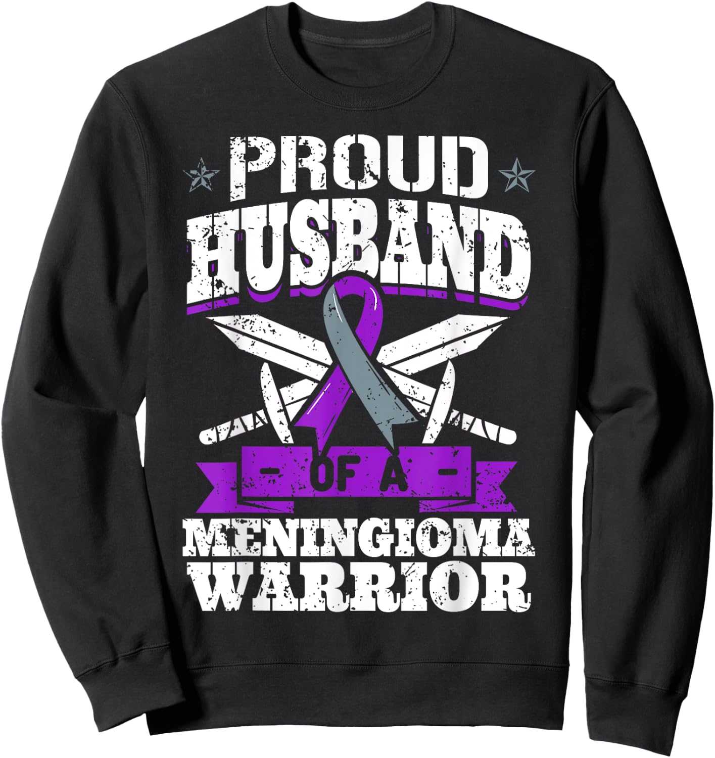 Proud Husband Of A Meningioma Warrior Tumor Awareness Ribbon Sweatshirt - Sweatshirt | Black