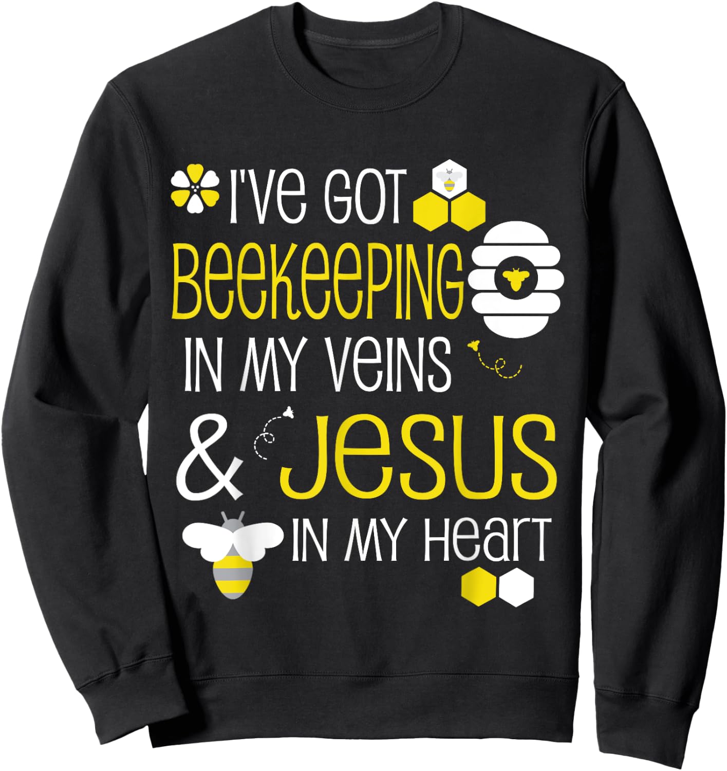 Beekeeping Christian Jesus Beekeeper Men Women Bee Sweatshirt - Sweatshirt | Black