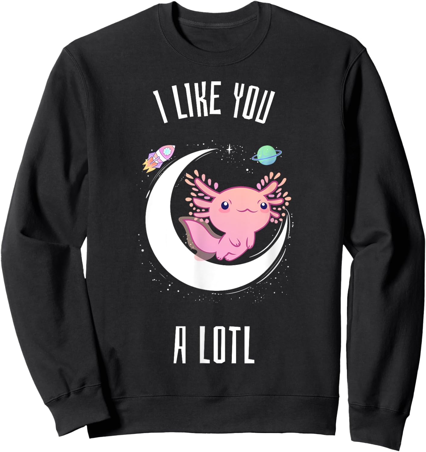 I Like You A Lotol Cute Kawaii Design Sweatshirt - Sweatshirt | Black