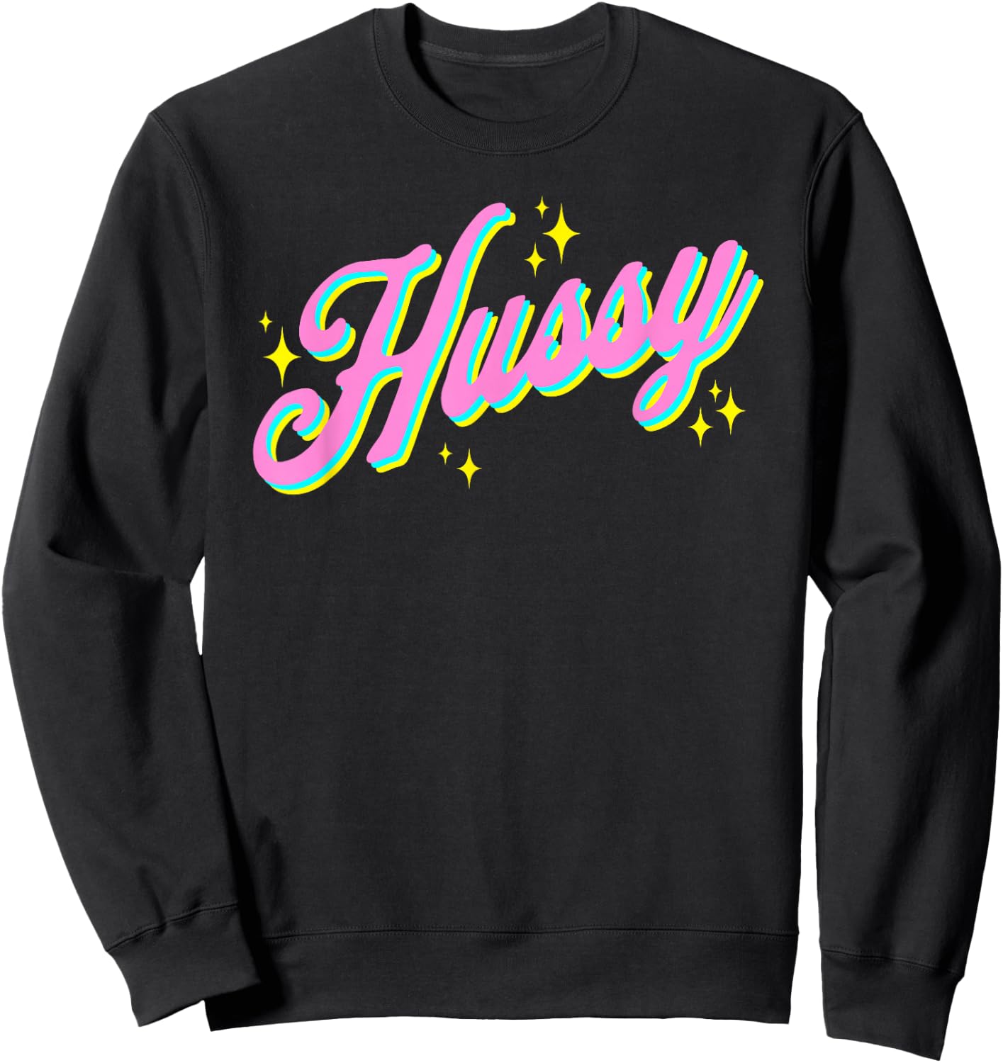Hussy No Kink or Sex Shaming BDSM Funny Retro Women's Sweatshirt - Sweatshirt | Black