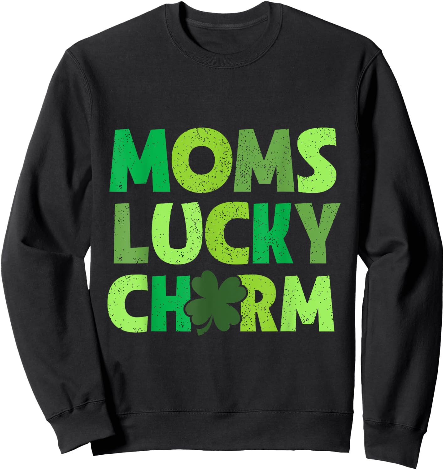 Moms Lucky Charm Irish Clovers Kids Boy Girl St Patricks Sweatshirt - Sweatshirt | Black