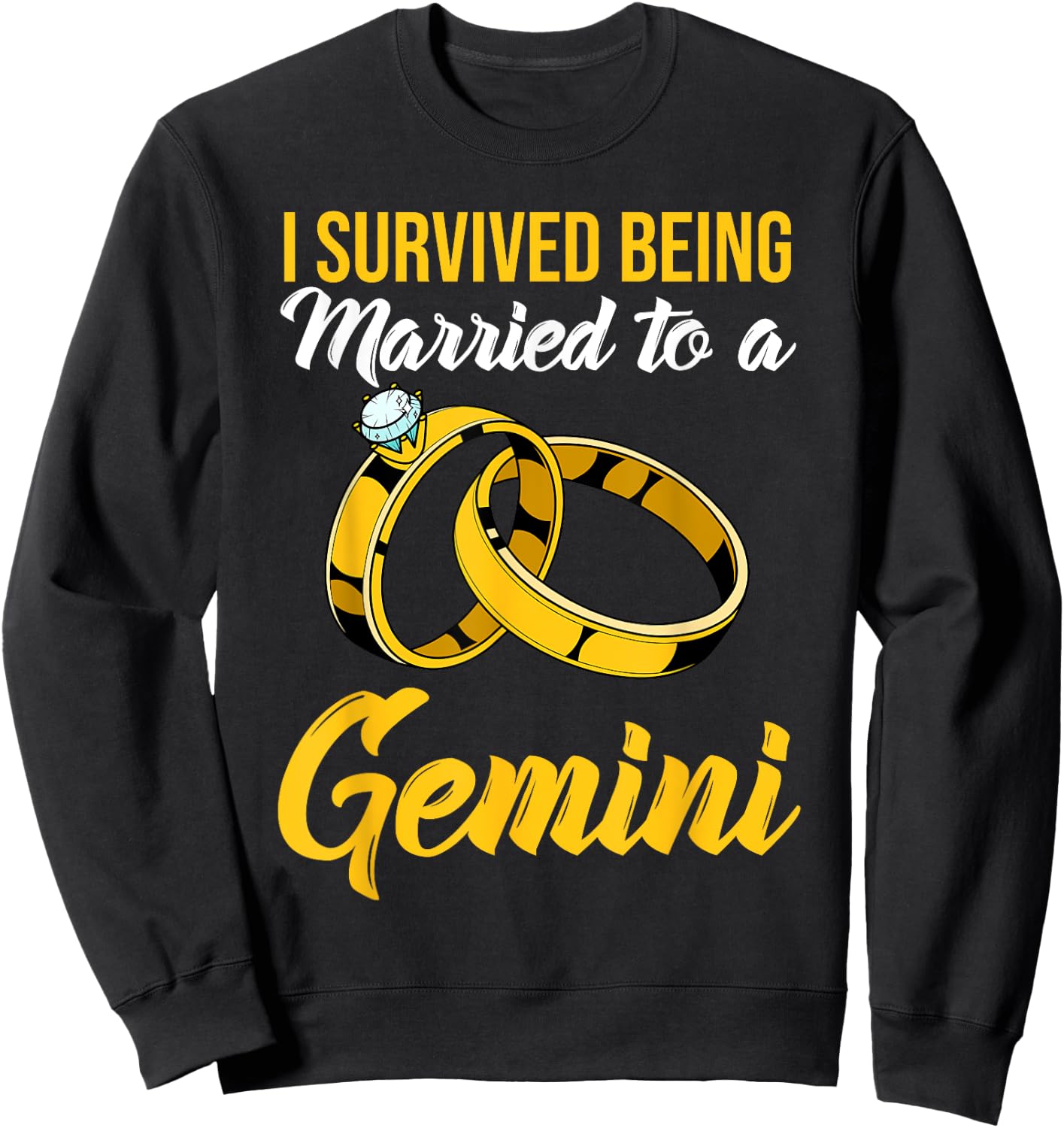 I Survived Being Married To Gemini Twins Constellation Sweatshirt - Sweatshirt | Black