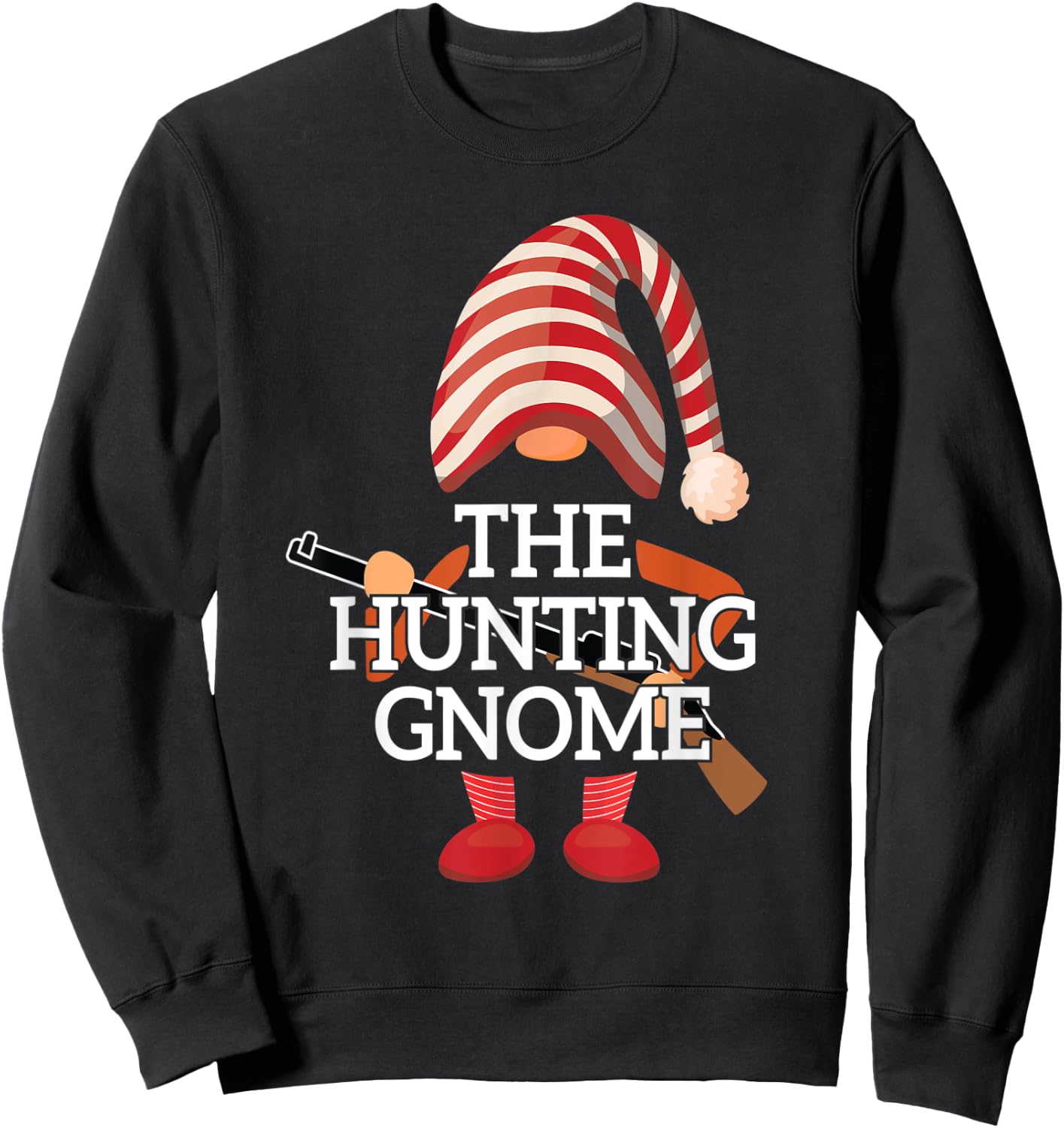 The Gnome Hunting Matching Family Christmas Deer Hunting Sweatshirt - Sweatshirt | Black
