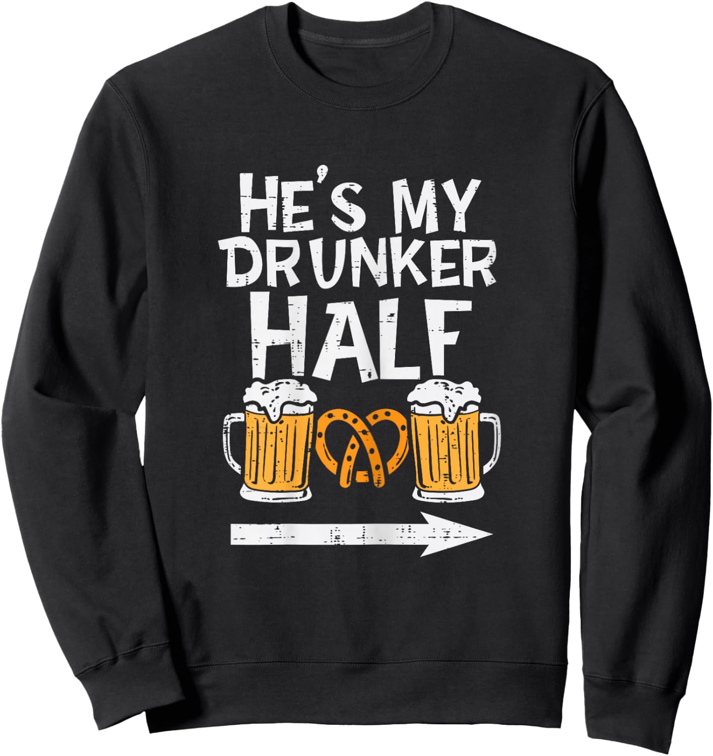 Hes My Drunker Half Funny Oktoberfest Matching Couple Women Sweatshirt - Sweatshirt | Black