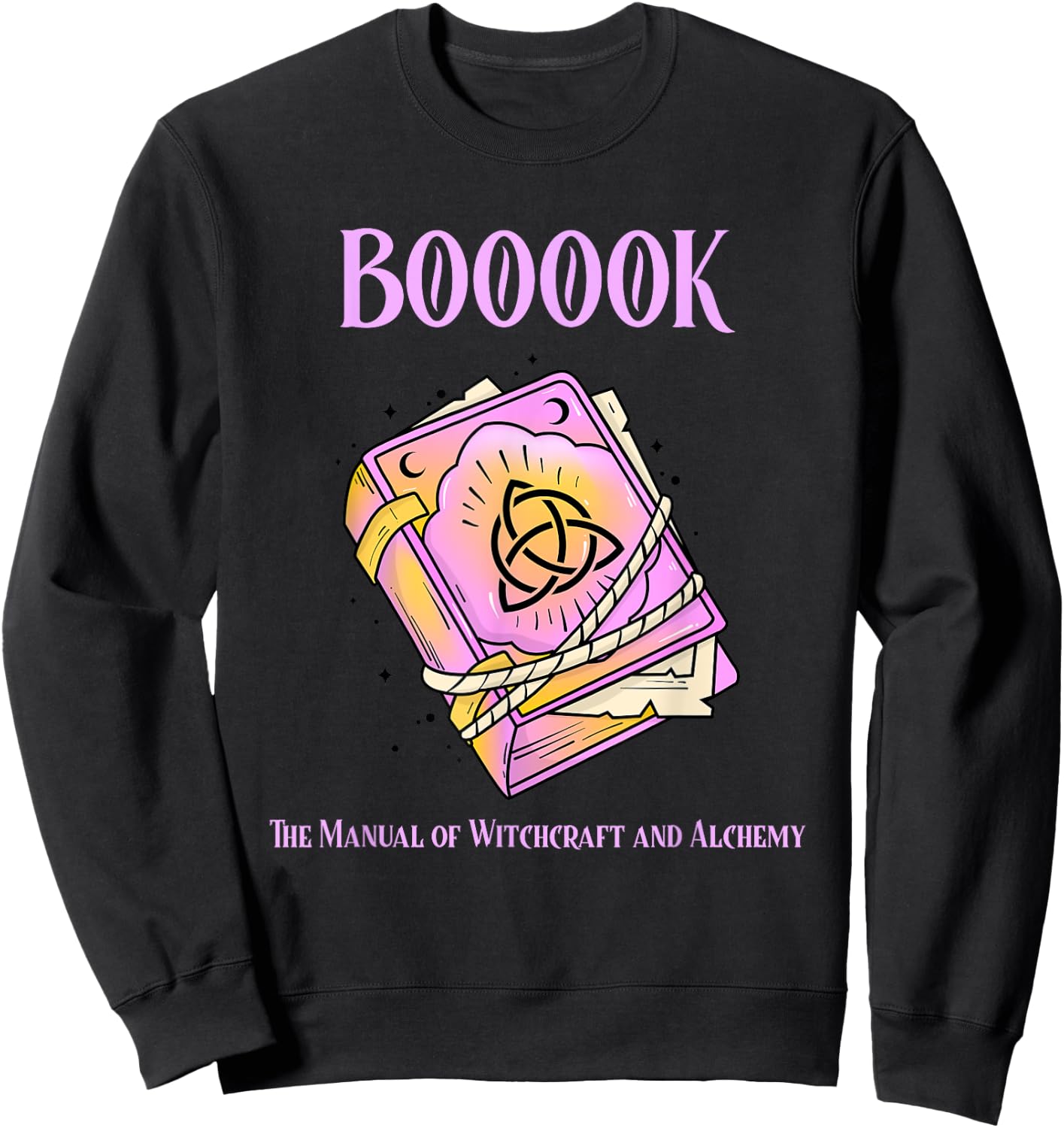 Witch Spell Book It’s Just A Bunch Of Hocus Pocus Sweatshirt - Sweatshirt | Black