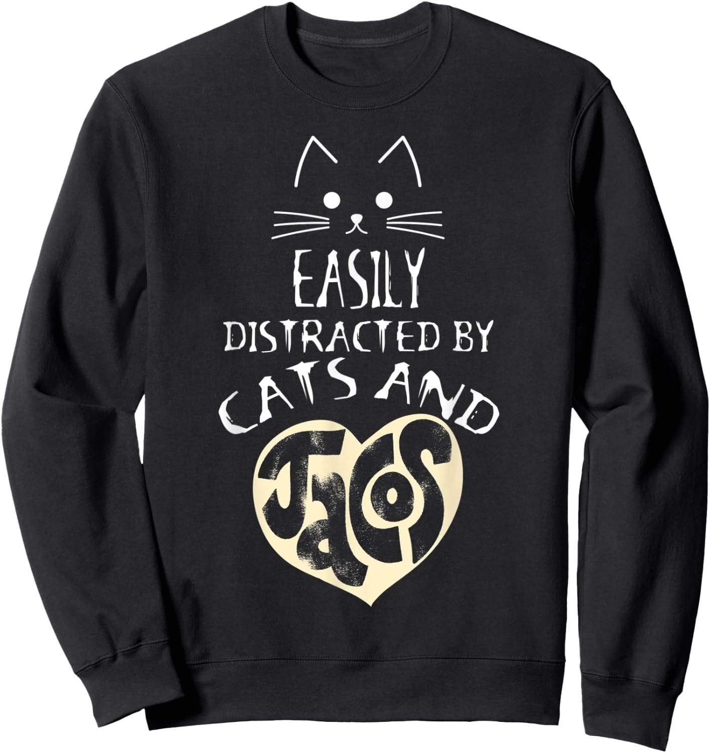 Easily Distracted By Cats And Tacos Kawaii Cat Lovers Women Sweatshirt - Sweatshirt | Black