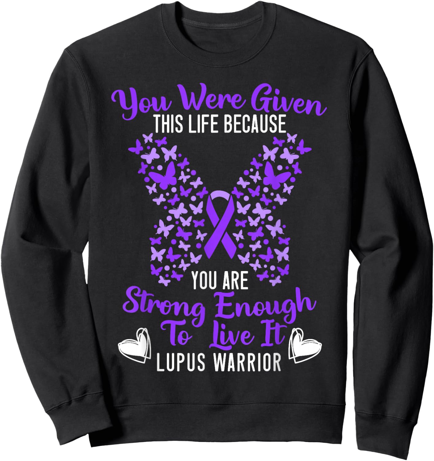 Lupus Warrior Lupus Awareness Butterfly Purple Ribbon SLE Sweatshirt - Sweatshirt | Black