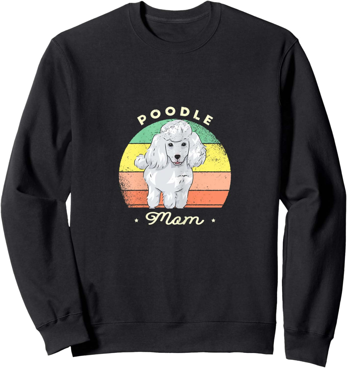 Poodle Mom - Cute Dog Lover Women Sweatshirt - Sweatshirt | Black