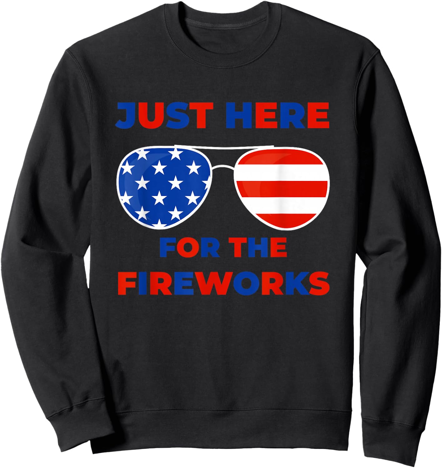 Just Here for The Fireworks Couples USA Flag 4th of July Men Sweatshirt - Sweatshirt | Black