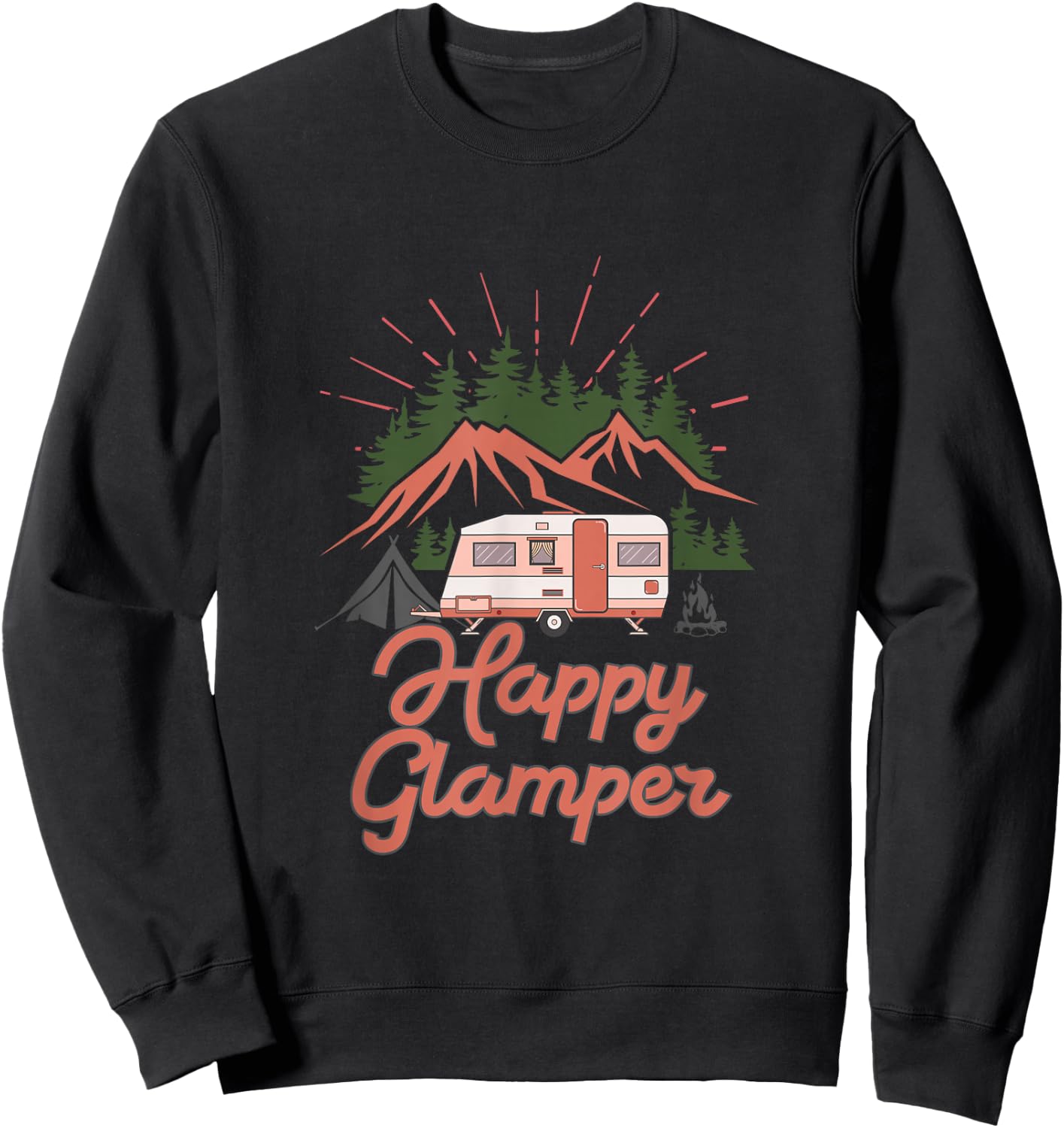 Cute Happy Glamper Funny Outdoor Lovers Glamping RV Camping Sweatshirt - Sweatshirt | Black