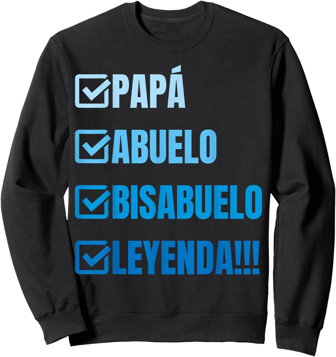 Bisabuelo Regalo Divertido y Anuncio, Bisabuelo Leyenda Sweatshirt - Sweatshirt | Black