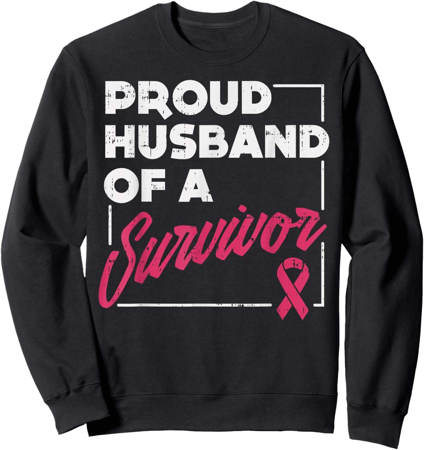 Proud Husband Of Survivor Breast Cancer Awareness Men Gift Sweatshirt - Sweatshirt | Black