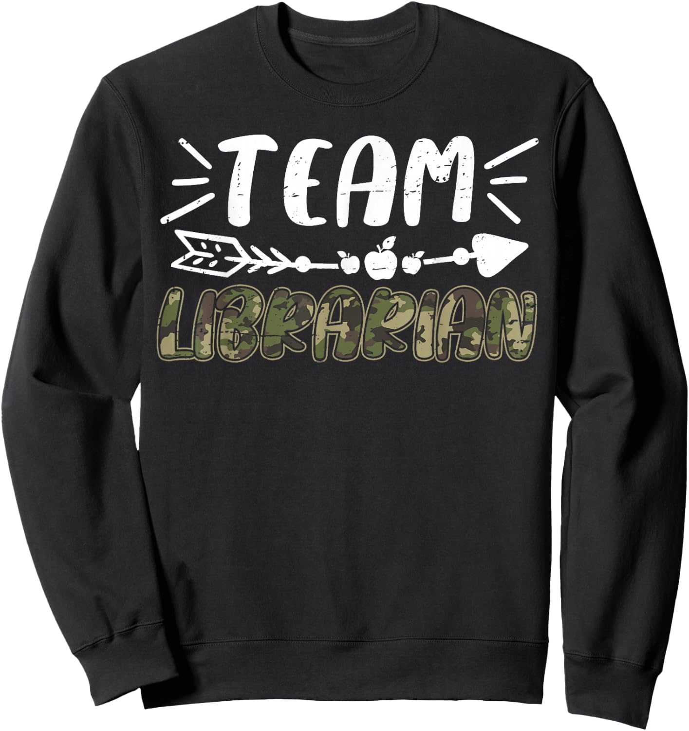Funny Team Librarian Camo Teacher Student Back To School Sweatshirt - Sweatshirt | Black