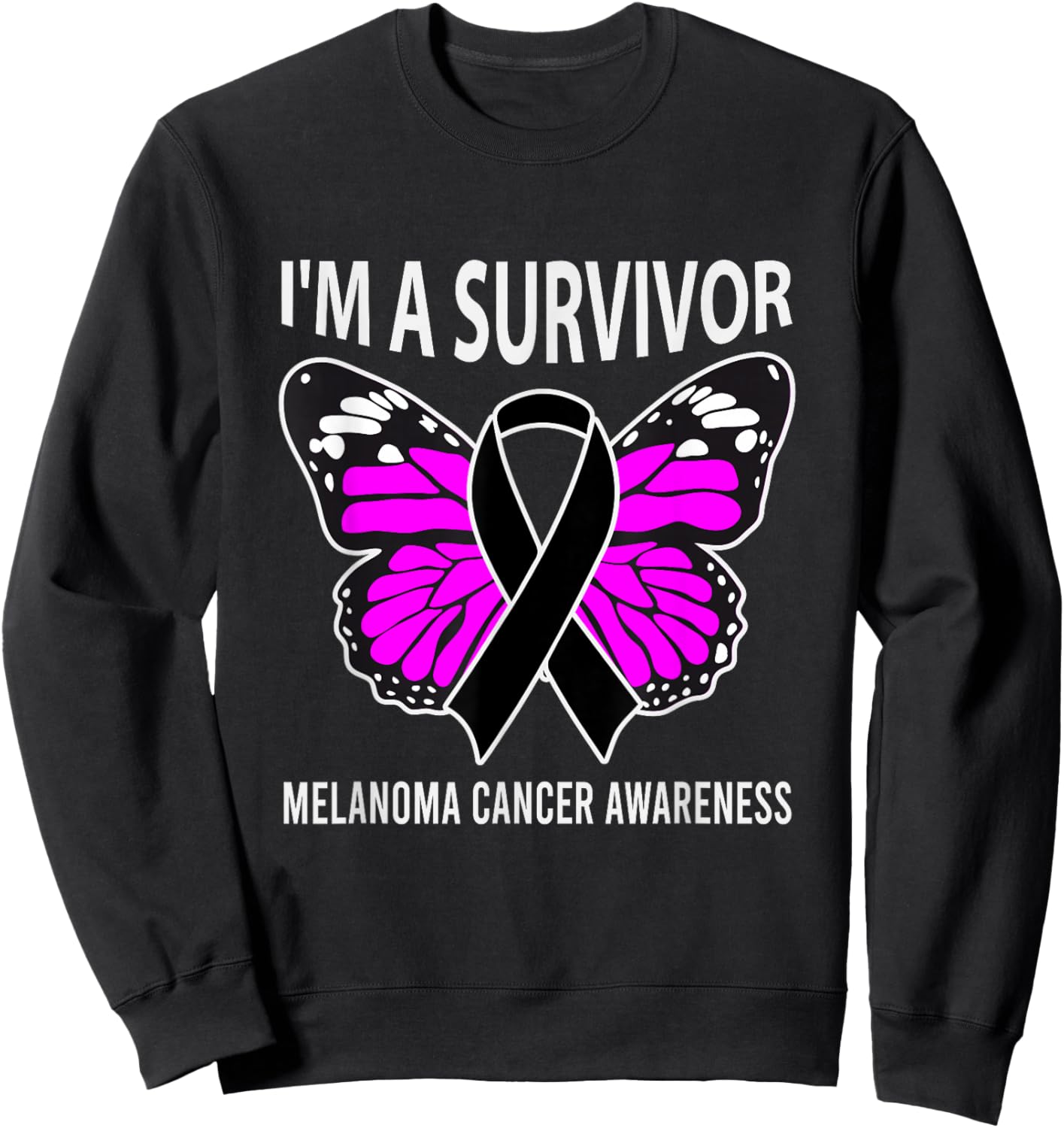 Im A Survivor Melanoma Skin Cancer Awareness Sweatshirt - Sweatshirt | Black