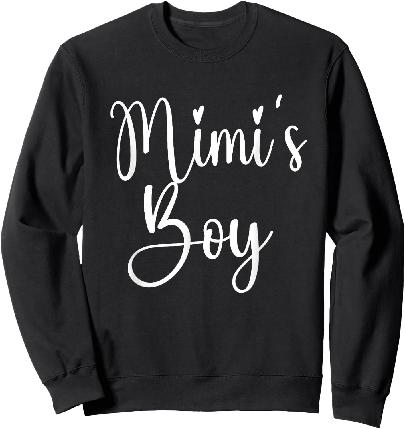 Mimi's Boy From Mimi To Grandson Mimi Grandkid Sweatshirt - Sweatshirt | Black