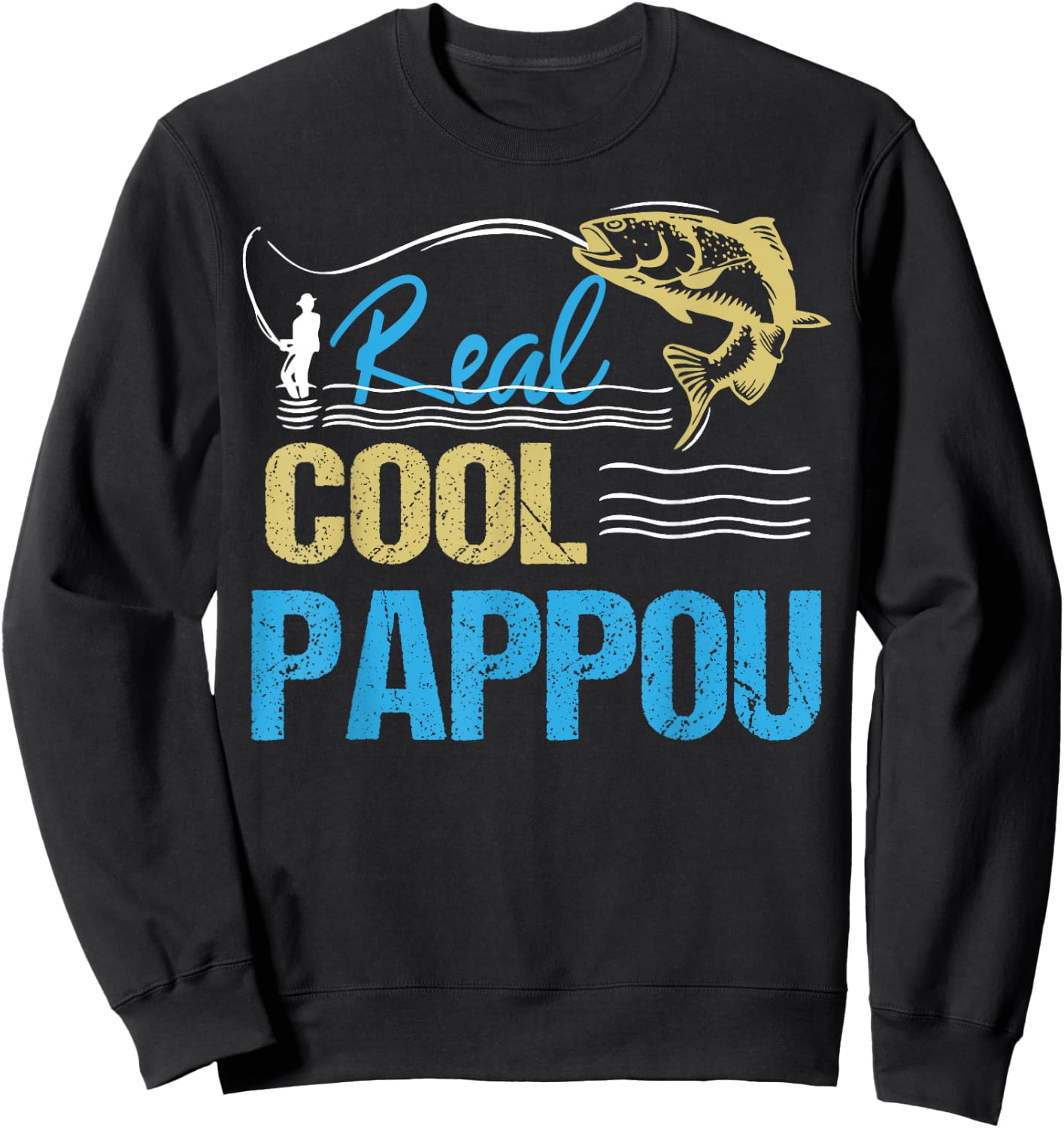 Vintage Reel Cool Pappou Fishing Daddy Grandpa Fathers Day Sweatshirt - Sweatshirt | Black