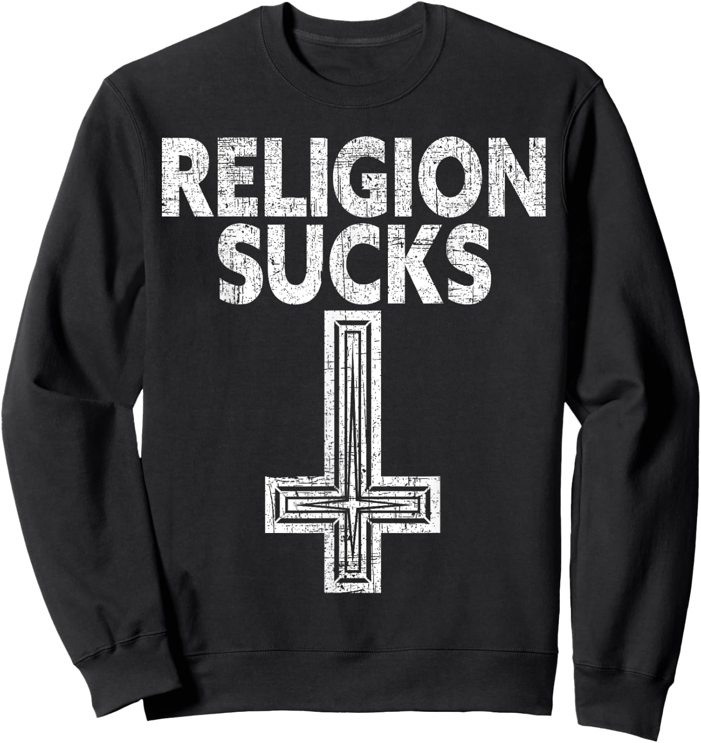 Religion Sucks Anti-Religion Agnostic Blackcraft Atheist Sweatshirt - Sweatshirt | Black