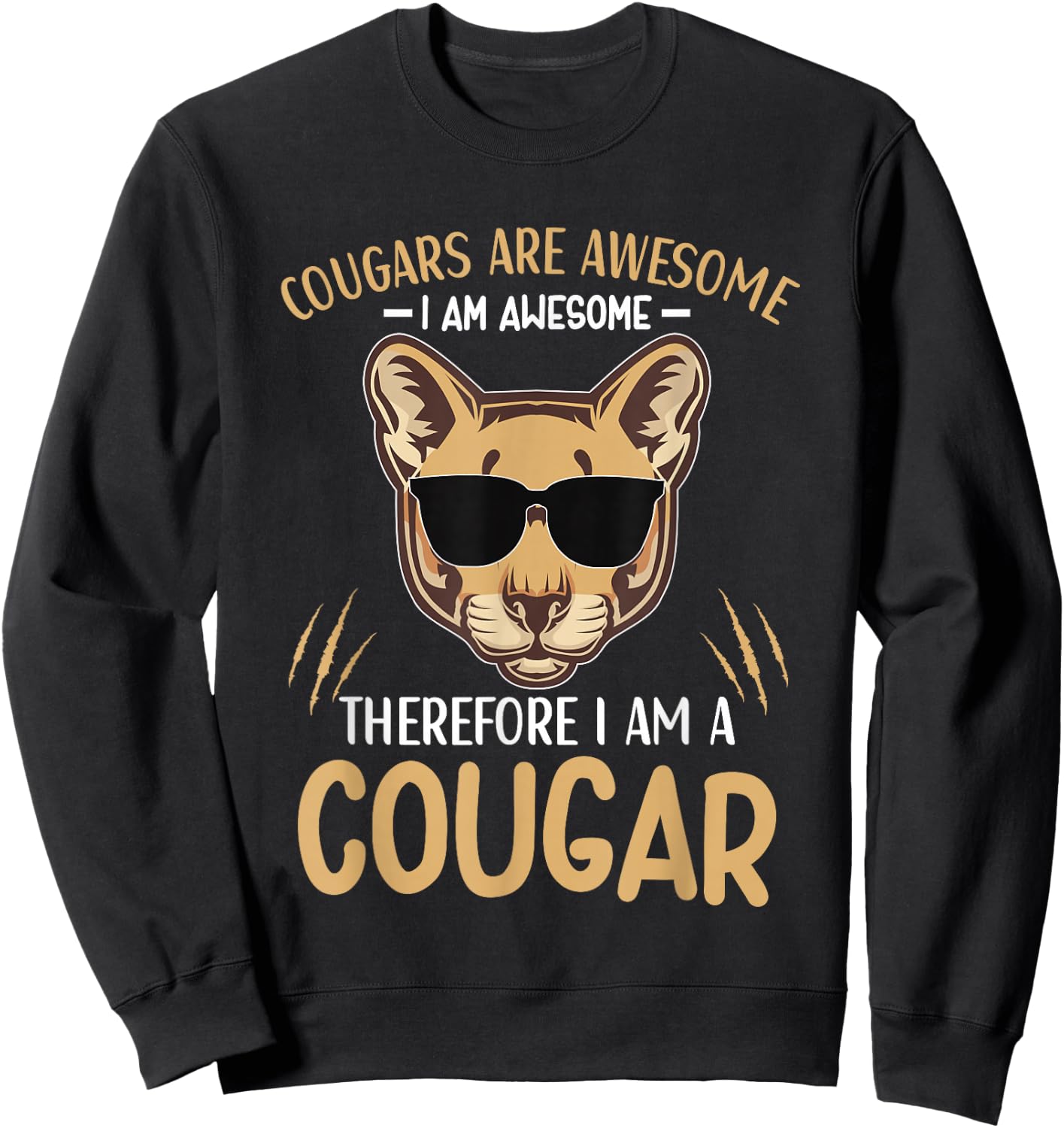 Cougars are Awesome Cougar Lover Animal Sweatshirt - Sweatshirt | Black