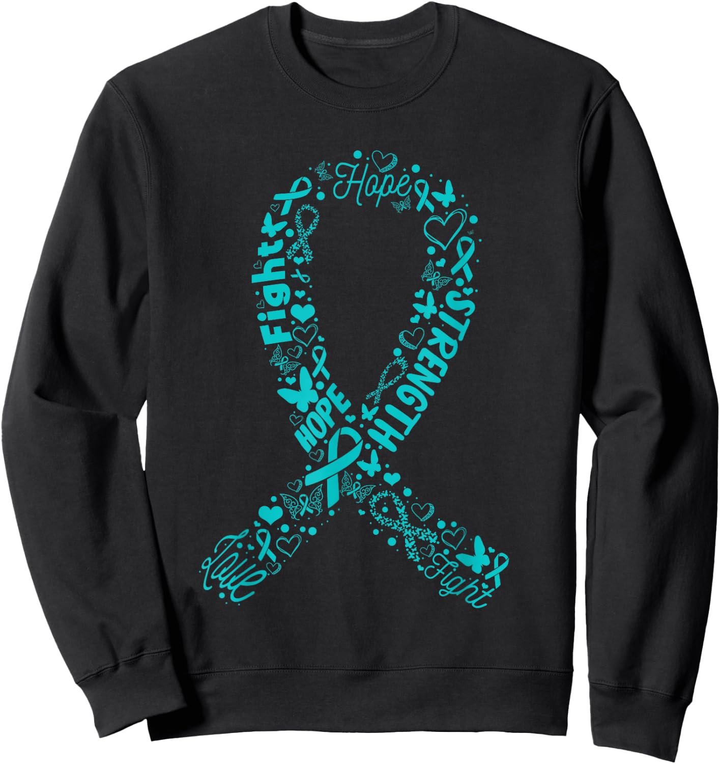 Ovarian Cancer Teal Awareness Ribbon Mother's Day Sweatshirt - Sweatshirt | Black