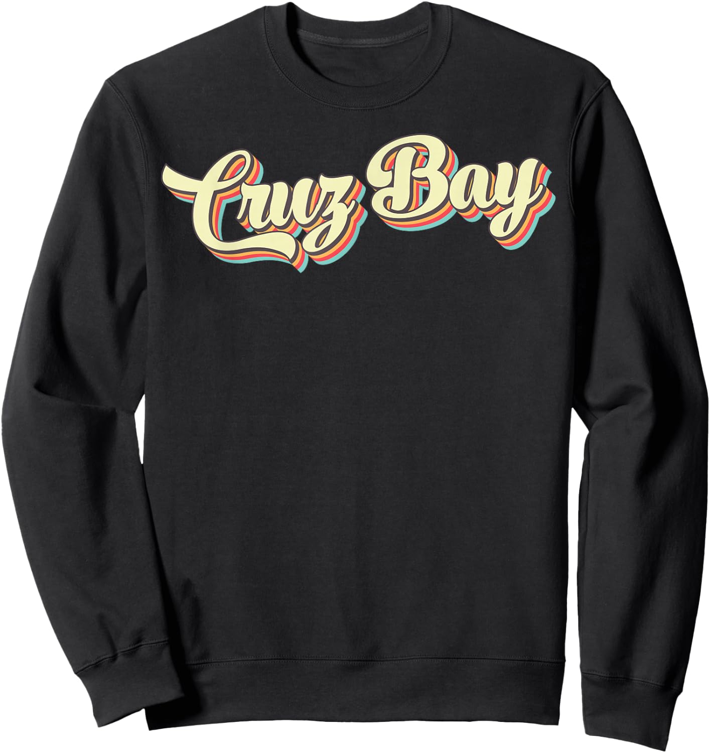 Cruz Bay Retro Art Baseball Font Vintage Sweatshirt - Sweatshirt | Black