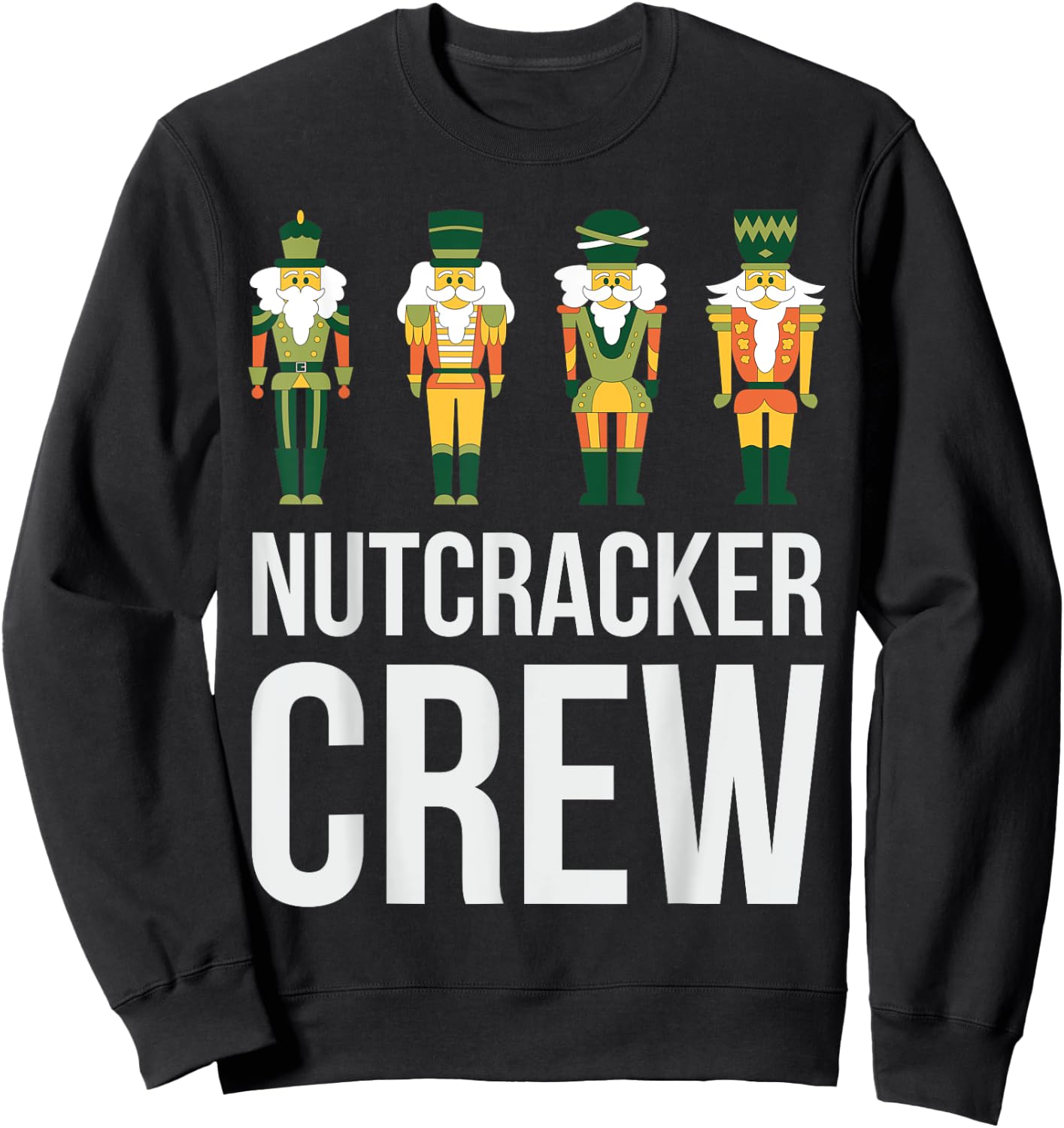 Nutcracker Crew Family Matching Xmas Boys Men Santa Sweatshirt - Sweatshirt | Black