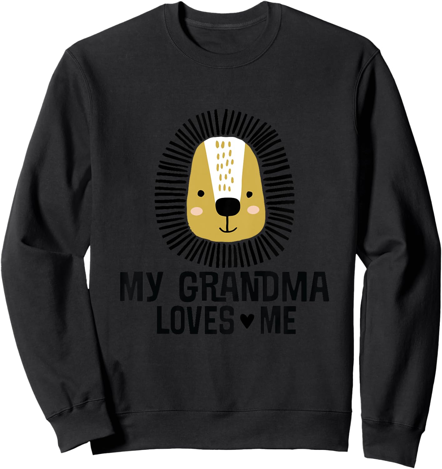 My Grandma Loves Me Grandchild Lion Sweatshirt - Sweatshirt | Black