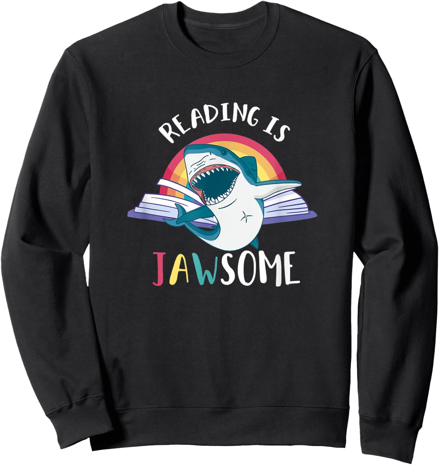 Jawsome Shark Classroom Teacher Women Sweatshirt - Sweatshirt | Black