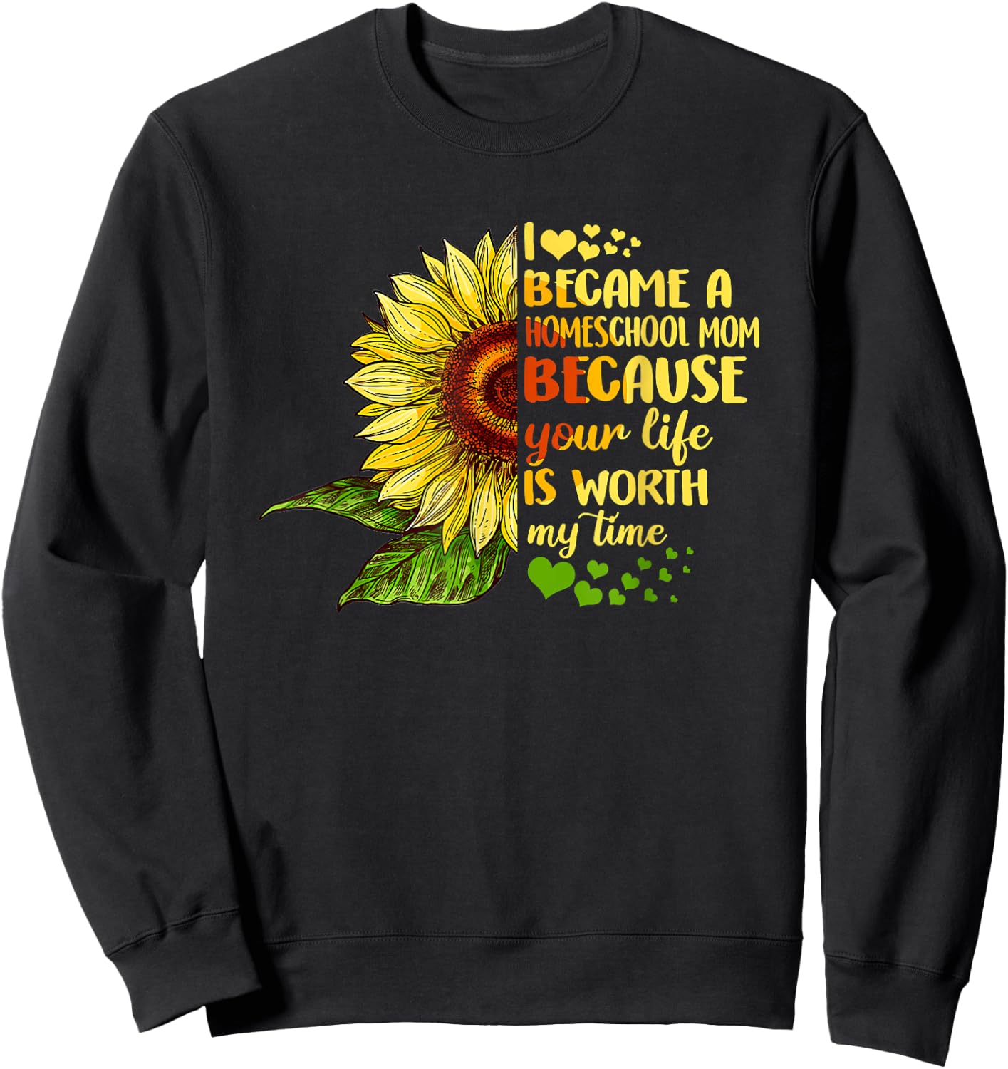 I Became Homeschool Mom Costume Back To School Sweatshirt - Sweatshirt | Black