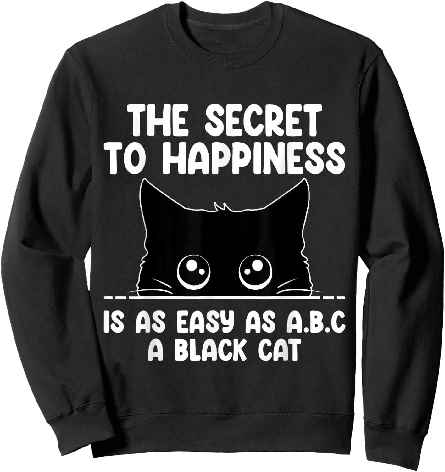 Black Cat Kitten Lover Funny Feline Pet Owner Women Girls Kids Sweatshirt - Sweatshirt | Black