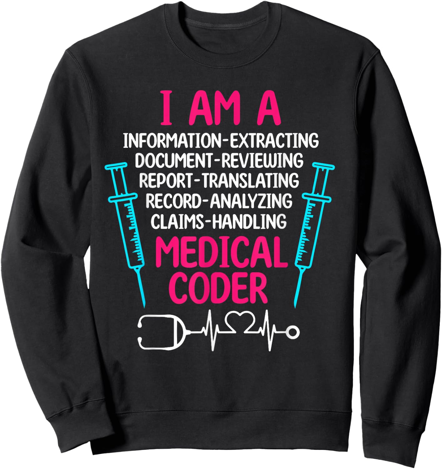 Medical Coder Sweatshirt - Sweatshirt | Black