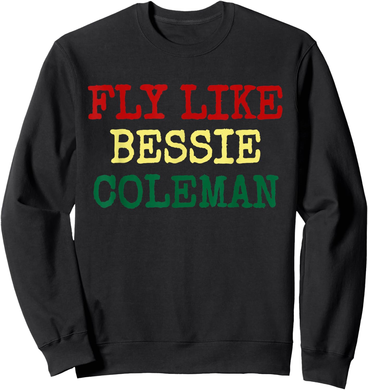 Black History Month T Shirt Bessie Coleman Pilot Gift Sweatshirt - Sweatshirt | Black