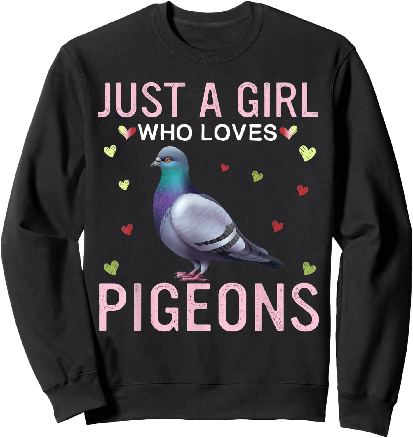 Just a Girl Who Loves Pigeons Cute Women Girls Pigeons Sweatshirt - Sweatshirt | Black