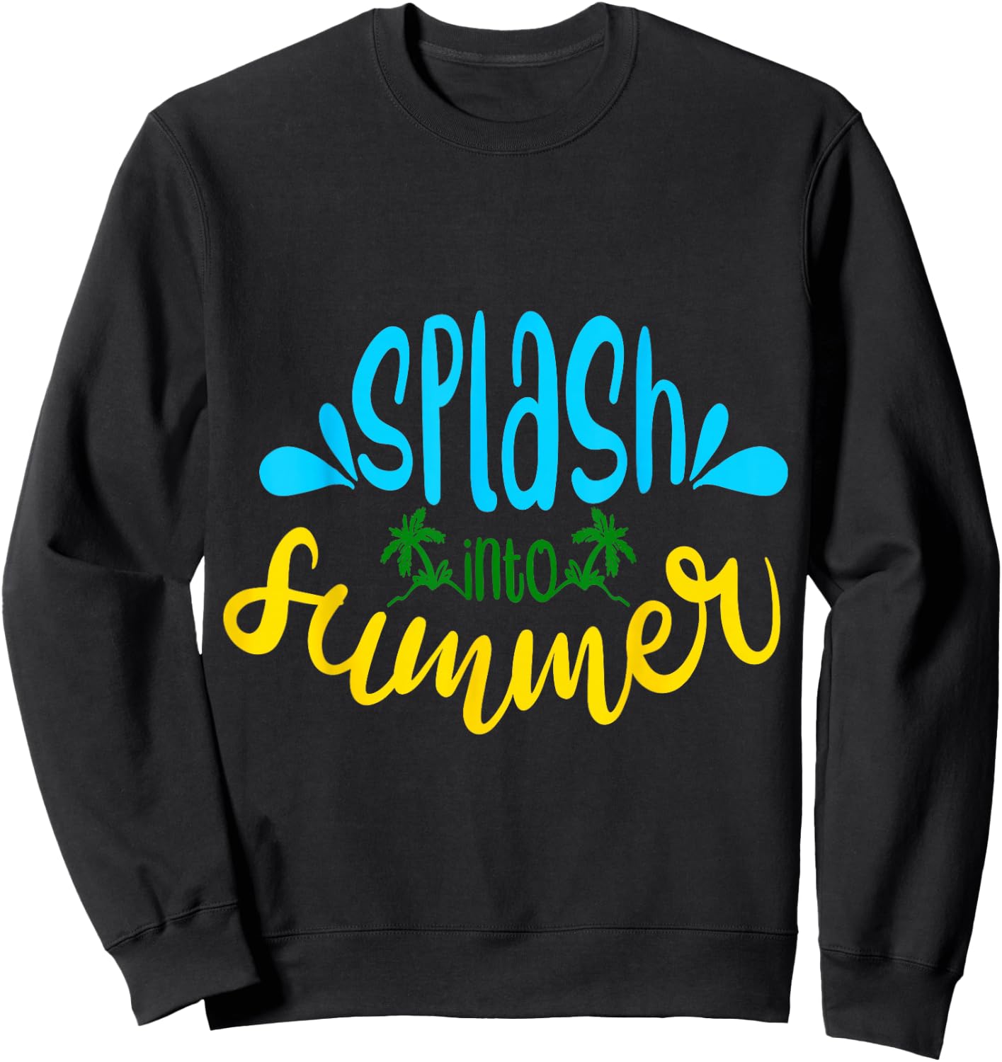 Splash into Summer Sweatshirt - Sweatshirt | Black
