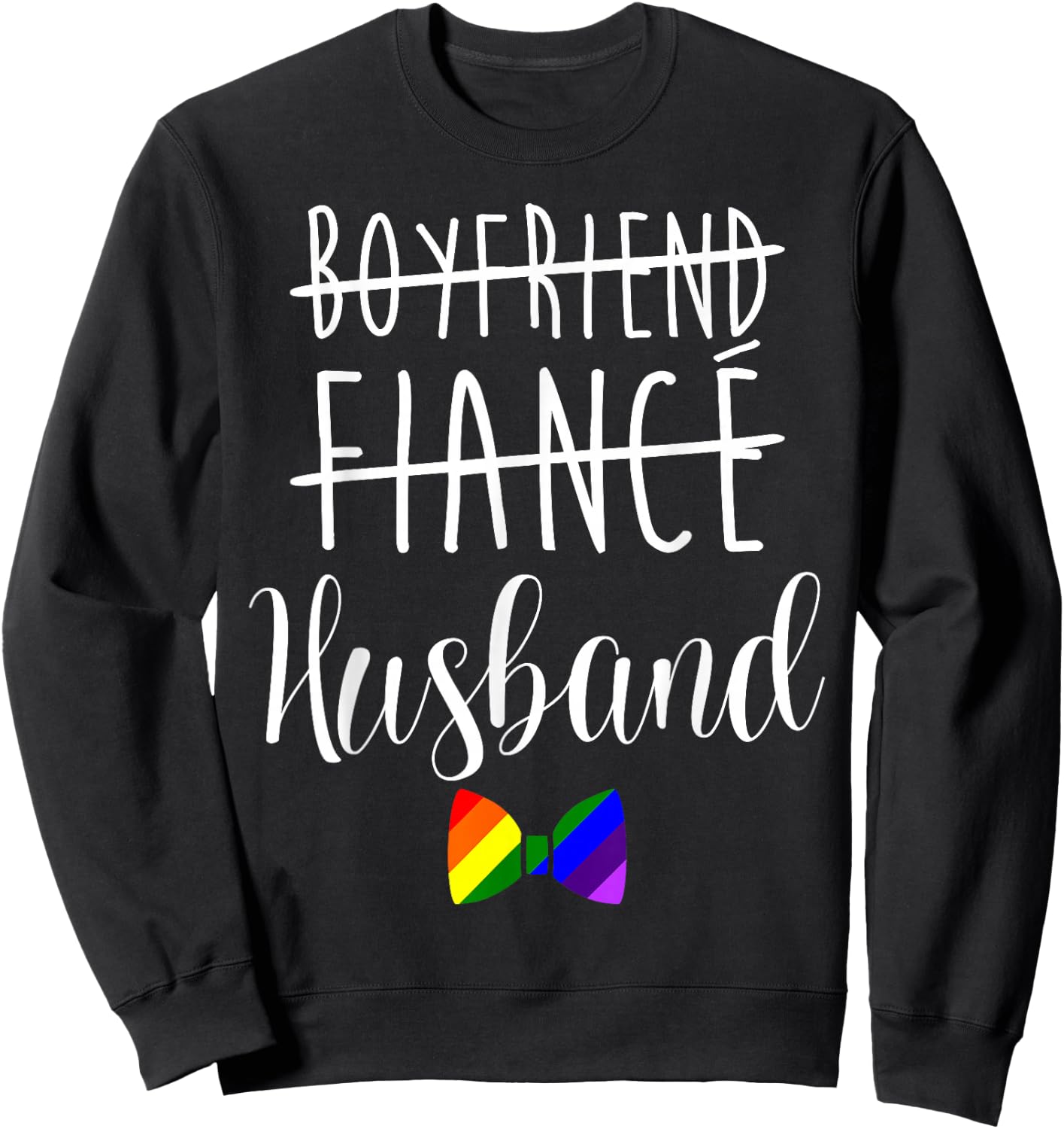LGBT Pride Gay Bachelor Party Boyfriend Engagement Sweatshirt - Sweatshirt | Black