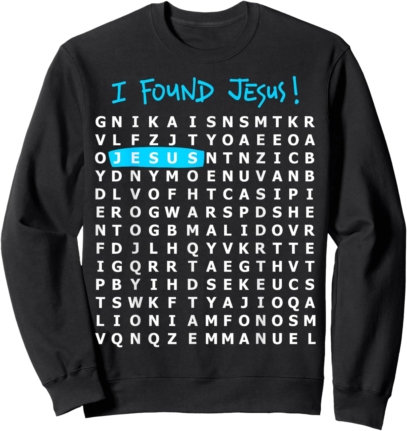 I Found Jesus Crossword Puzzle - Christian Shirt Sweatshirt - Sweatshirt | Black