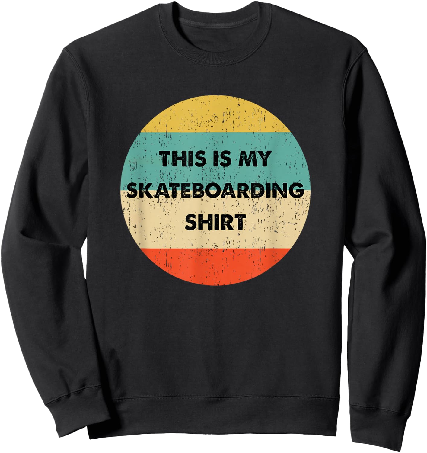This Is My Skateboarding Sweatshirt - Sweatshirt | Black