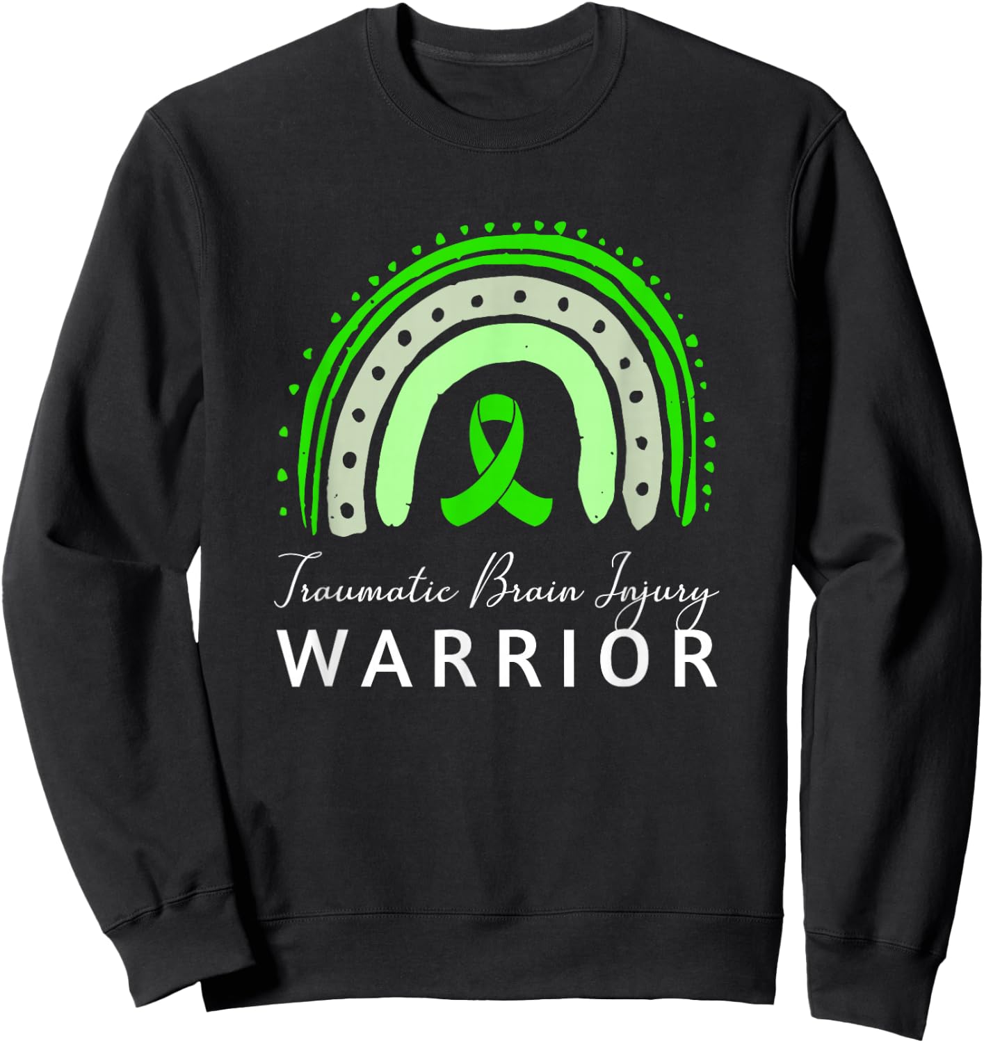 Traumatic Brain Injury Warrior / Green Ribbon TBI Support Sweatshirt - Sweatshirt | Black