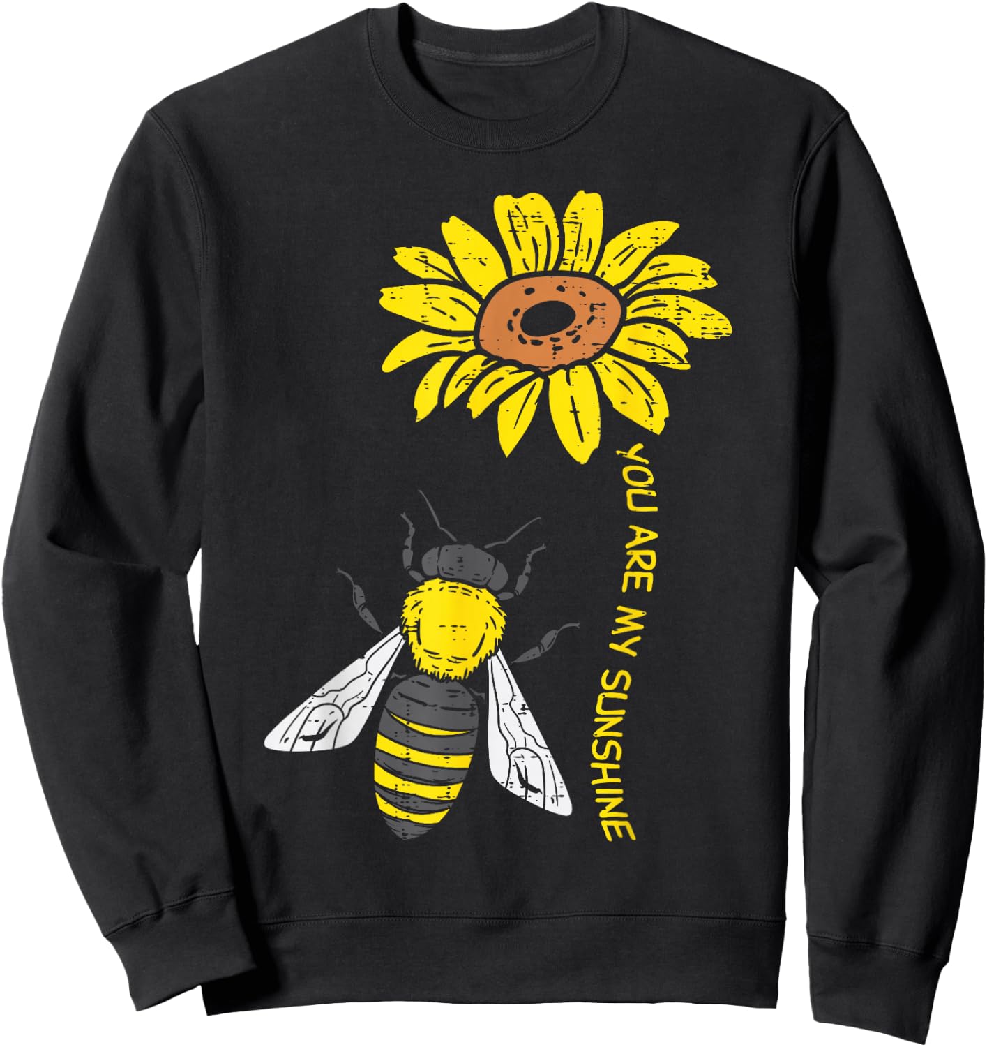 Sunflower Bee You Are Sunshine Vintage Nature Environment Sweatshirt - Sweatshirt | Black